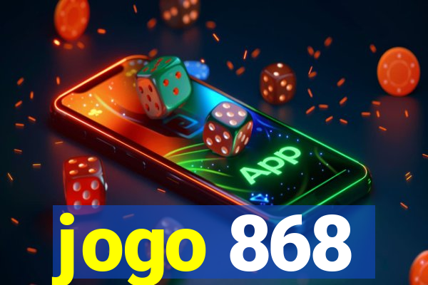 jogo 868